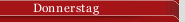 Donnerstag